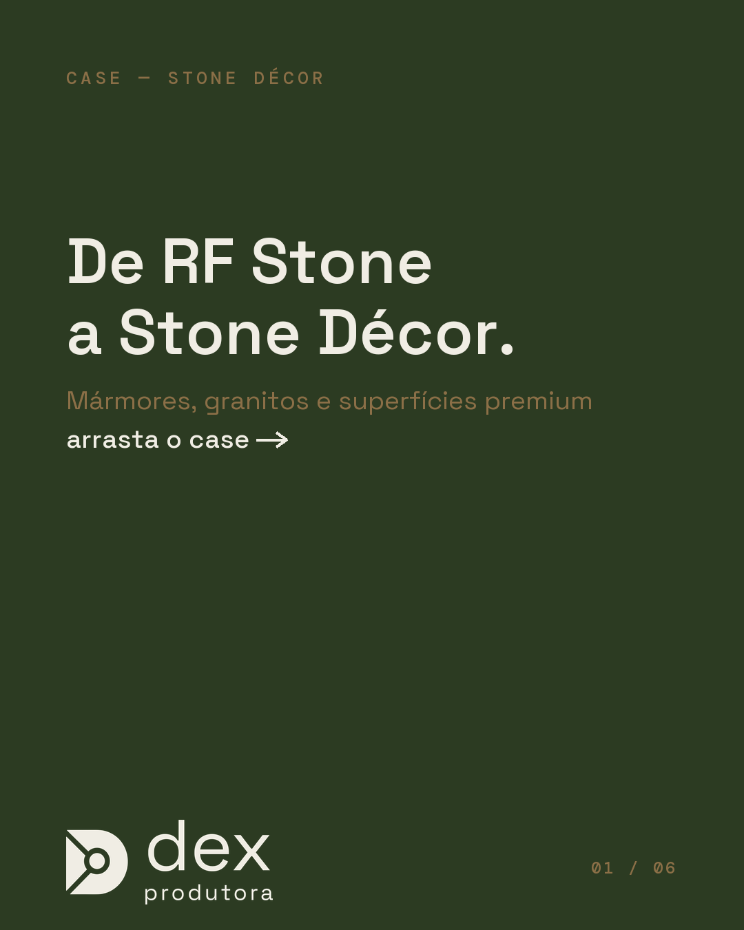Case Stone Décor, rebrand conduzido pela Dex